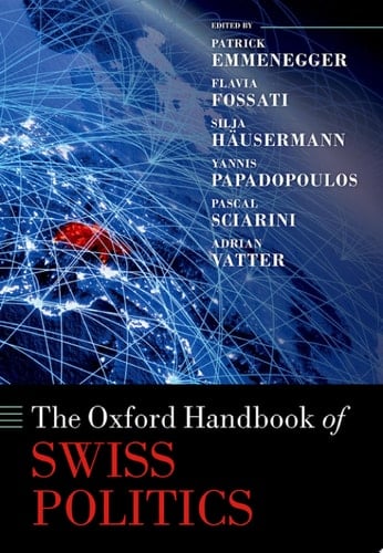 The Oxford Handbook of Swiss Politics (Oxford Handbooks)