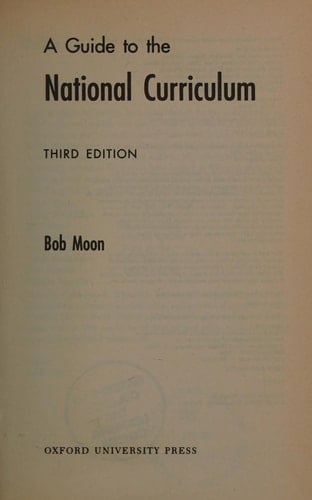 A Guide to the National Curriculum: Bob Moon