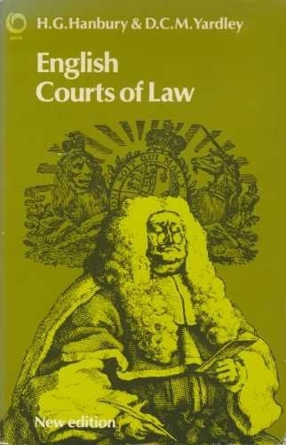 English courts of law (Oxford paperbacks university series)