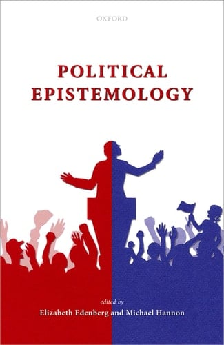 Political Epistemology (Mind Association Occasional Series)