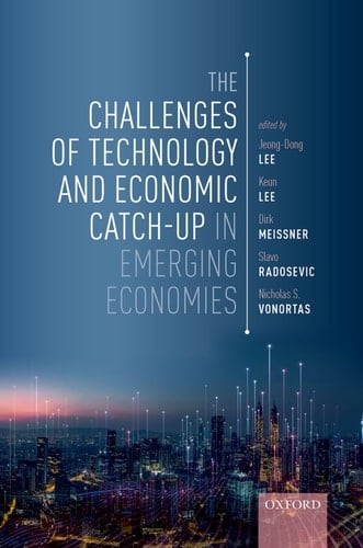 The Challenges of Technology and Economic Catch-up in Emerging Economies