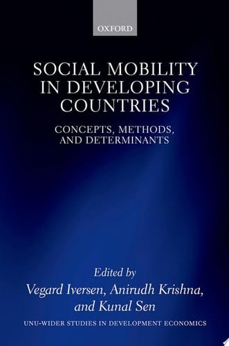 Social Mobility in Developing Countries: Concepts, Methods, and Determinants (WIDER Studies in Development Economics)
