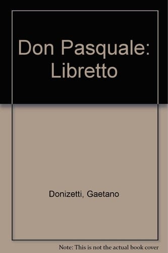 Don Pasquale: Libretto