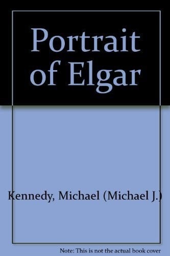 Portrait of Elgar (Oxford paperbacks)