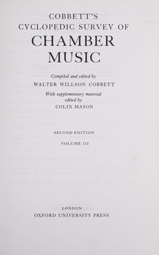 Cobbett's Cyclopedic Survey of Chamber Music: Volume 3 (Supplement)