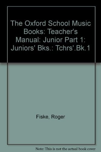 The Oxford School Music Books: Junior Series: Teacher's Manual 1 (Books 1 & 2) (1954)