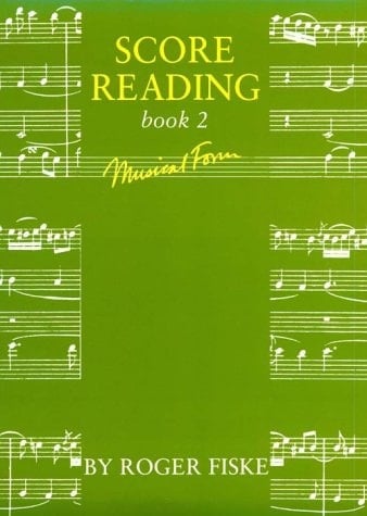 Score Reading: Book 2: Musical Form