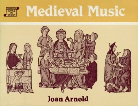 Medieval Music (Oxford Topics in Music)