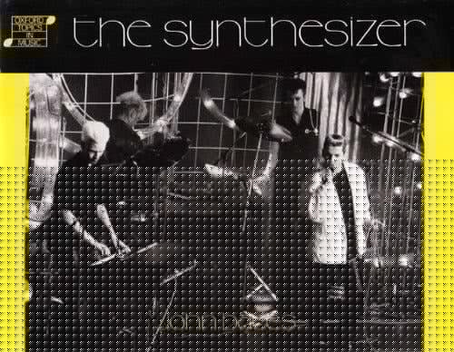 The Synthesizer (Oxford Topics in Music)