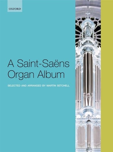 SAINT SAENS - Album para Organo (Setchell)