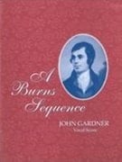 A Burns Sequence: Vocal score