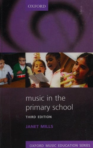 Music in the Primary School (Oxford Music Education)