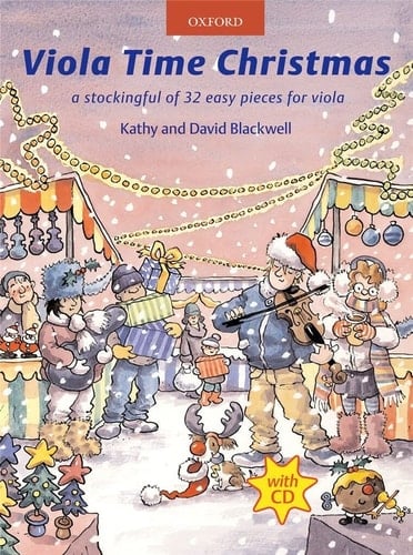 Viola Time Christmas + CD: A stockingful of 32 easy pieces for viola (Viola Time)