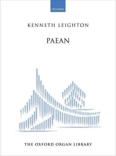Paean (The Oxford Organ Library)