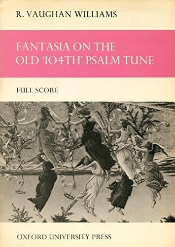 Fantasia (Quasi Variazione) on the "Old 104th" Psalm Tune - study score