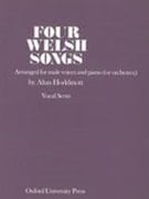 Four Welsh Songs, Arranged for Male Voices and Piano (or Orchestra) Vocal Score