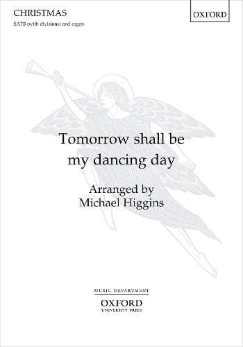 Tomorrow shall be my dancing day