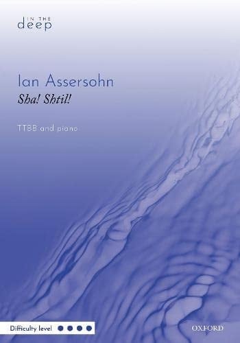 Sha! Shtil!: 'Hush, quiet'