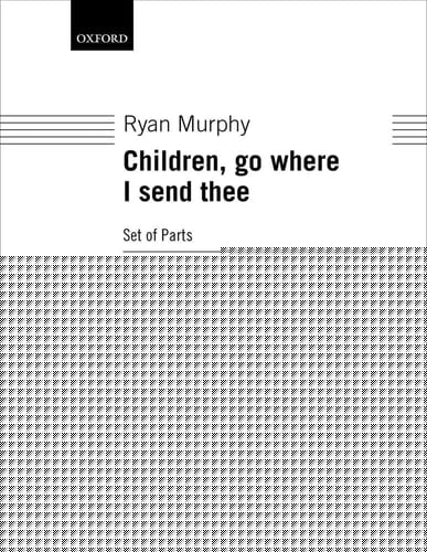 Children, go where I send thee