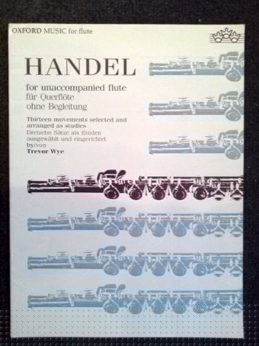 Handel for unaccompanied flute. Fur Querflote ohne Begleitung (Oxford music for flute)