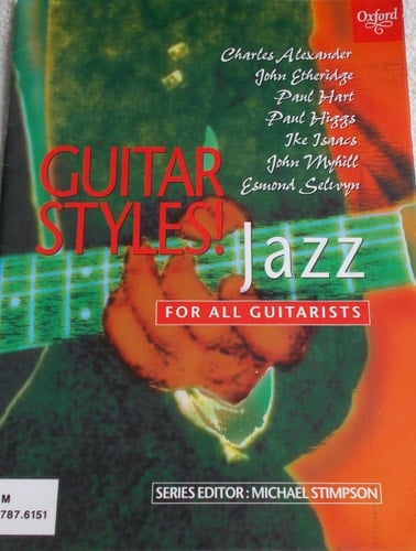Guitar Styles: Jazz for All Guitarists