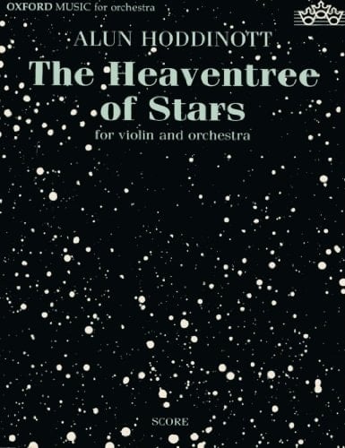 The Heaventree of Stars: Poem for Violin and Orchestra (Opus 102) (Oxford Music for Orchestra)