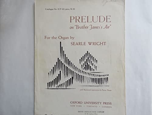 Prelude on 'Brother James's Air'