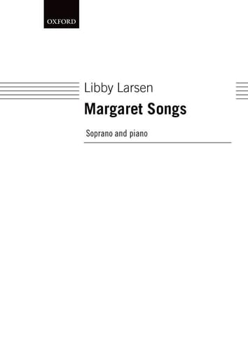 Margaret Songs (Oxford Vocal Music)