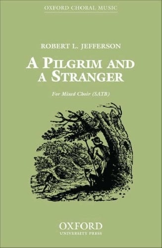 A Pilgrim and a Stranger: Vocal score