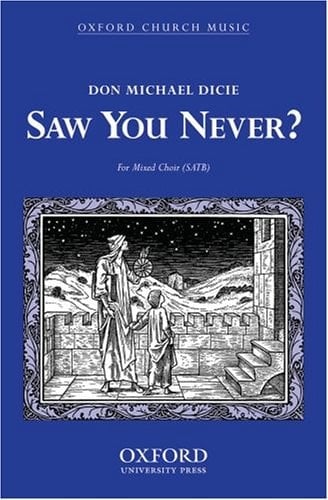 Saw you never?: Vocal score