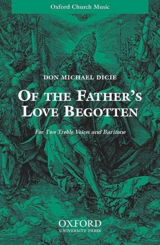 Of the Father's love begotten: Vocal score