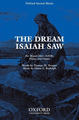 The Dream Isaiah Saw: Vocal Score