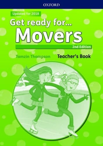 Get Ready for Movers. Teacher's Book 2nd Edition