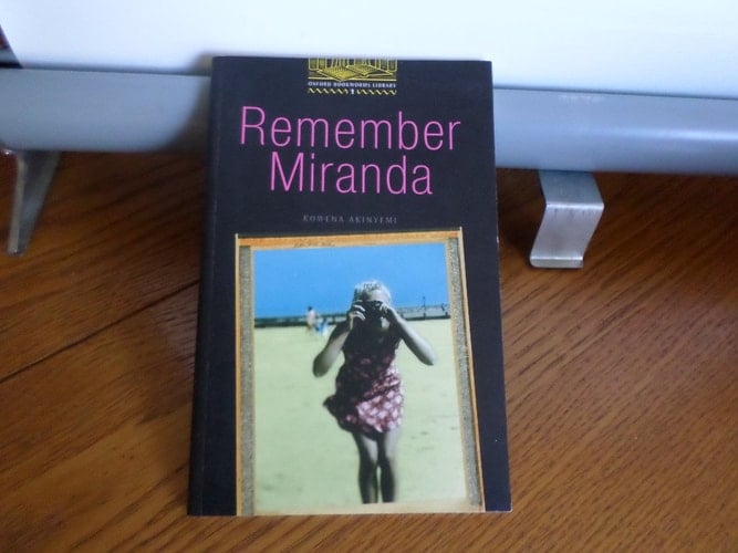 The Oxford Bookworms Library: Stage 1: 400 Headwords Remember Miranda