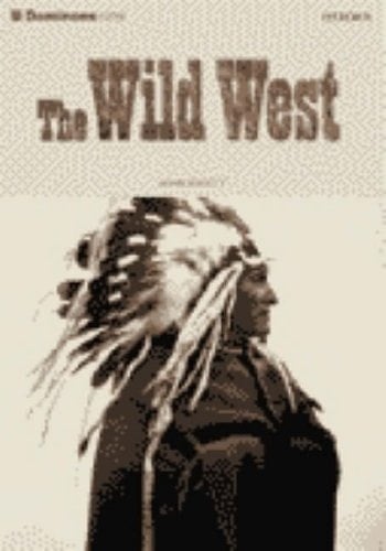 Dominoes: Level 1: 400 HeadwordsThe ^AWild West Cassette: American English