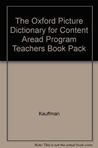 The Oxford Picture Dictionary for Content Aread Program Teachers Book Pack