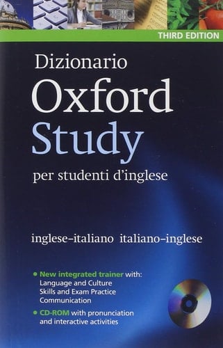 Dizionario Oxford Study per studenti d'inglese: Updated edition of this bilingual dictionary specifically written for Italian-speaking learners of English