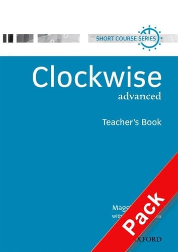 Clockwise Advanced. Teacher's Resource Pack