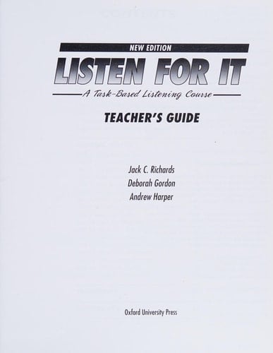Listen for It: A Task-Based Listening Course Teacher's Guide