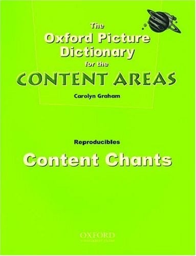 Content Chants (The Oxford Picture Dictionary for the Content Areas-Reproducibles Collection)