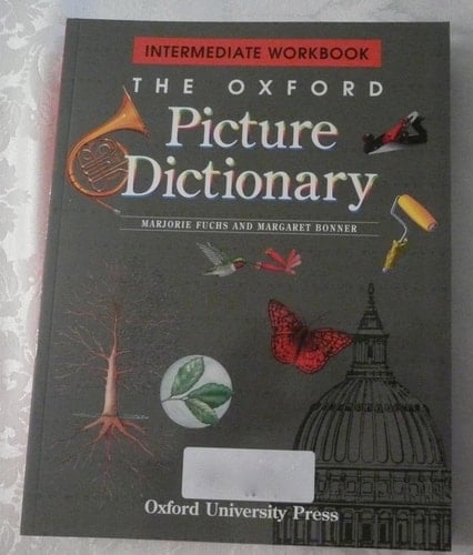 The Oxford Picture Dictionary: Intermediate Workbook (The Oxford Picture Dictionary Program)