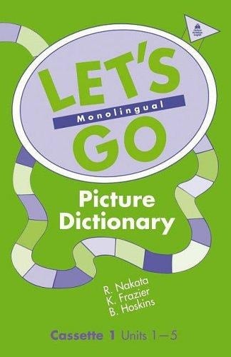 Let's Go Picture Dictionary Cassettes: Monolingual English