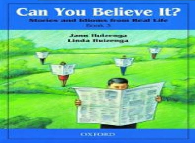 Can You Believe It? Stories and Idioms from Real Life, Book 3