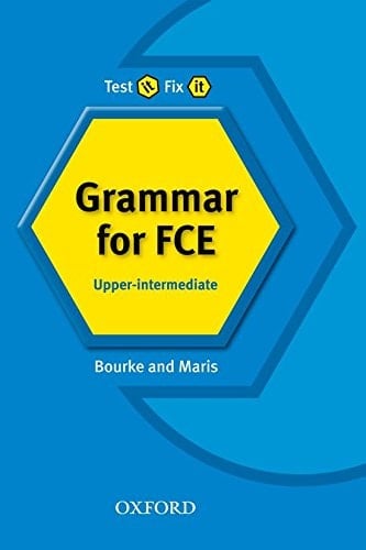 Test It Fix It Grammar for FCE Upper-Intermediate