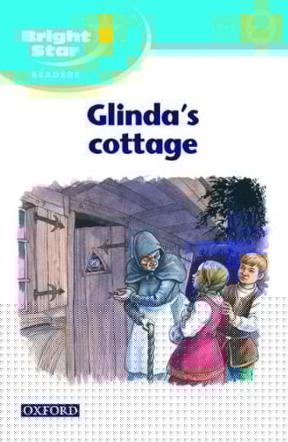 Bright Star Reader 2: Glindas Cottage