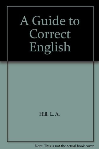 A Guide to Correct English