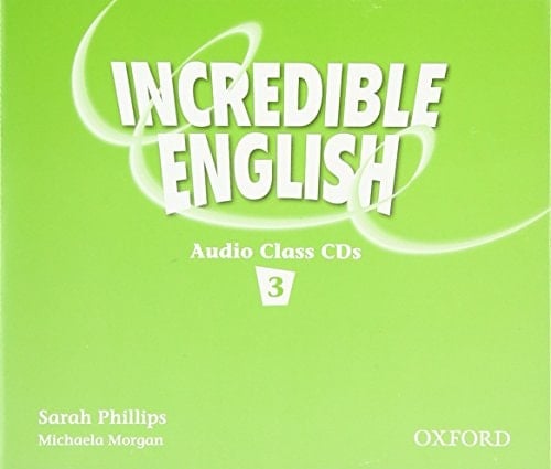INCREDIBLE ENGLISH 3: CLASS AUDIO CDS (3)