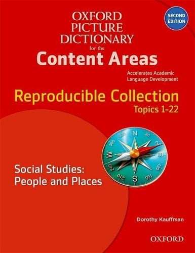 Oxford Picture Dictionary for the Content Areas: Reproducible Social Studies: People and Places (Oxford Picture Dictionary for the Content Areas)