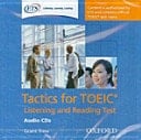Tactics for TOEIC: Listening and Reading Test