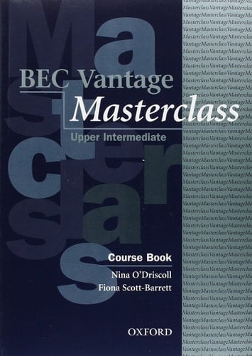 BEC Vantage Masterclass: Course Book (BEC Vantage Masterclass)
